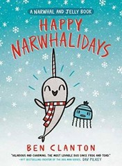 Happy Narwhalidays (A Narwhal and Jelly Book #5) – Hardcover – VERY GOOD