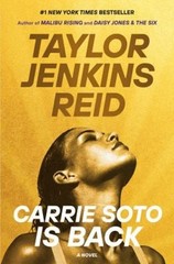 Carrie Soto Is Back : A Novel Hardcover Taylor Jenkins Reid