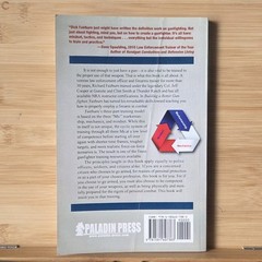 Building a Better Gunfighter: Improving Marksmanship, Mechanics and Mindset