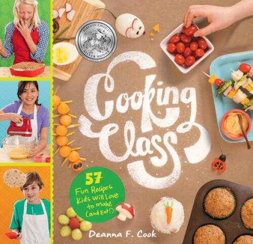 Cooking Class: 57 Fun Recipes Kids Will Love to Make (and Eat!) – GOOD