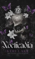 Nocticadia: A Dark Academia Gothic Romance,Hardcover -2023 by Keri Lake