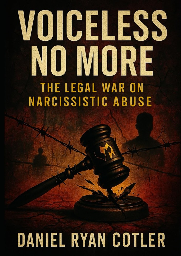 Voiceless No More: The Legal War on Narcissistic Abuse (Narcissistic…