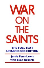 War on the Saints (Unabridged – Full Text edition)