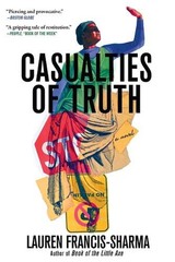 Casualties of Truth by Lauren Francis-Sharma Paperback Book