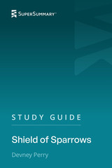 Study Guide: Shield of Sparrows by Devney Perry (Supersummary)