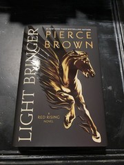 Light Bringer by Pierce Brown 2023 Hardcover 1st Edition 10th Printing