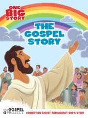 The Gospel Story (The Big Picture Interactive The Gospel Project) – GOOD