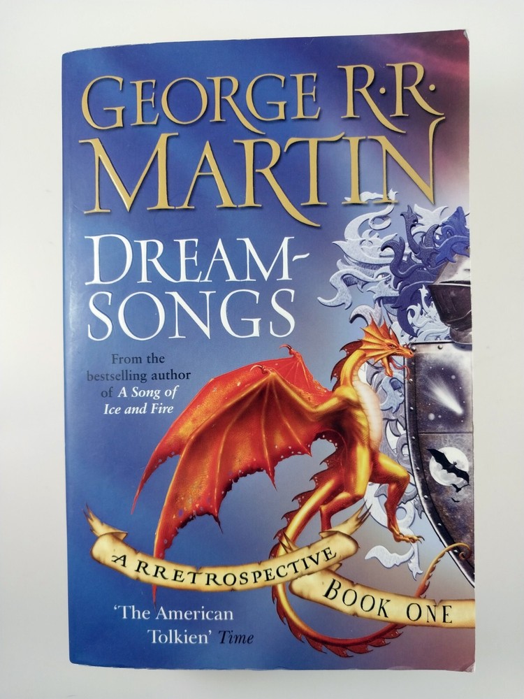 DreamSongs : A Retrospective – Book One by George R.R. Martin (2008, TPB)