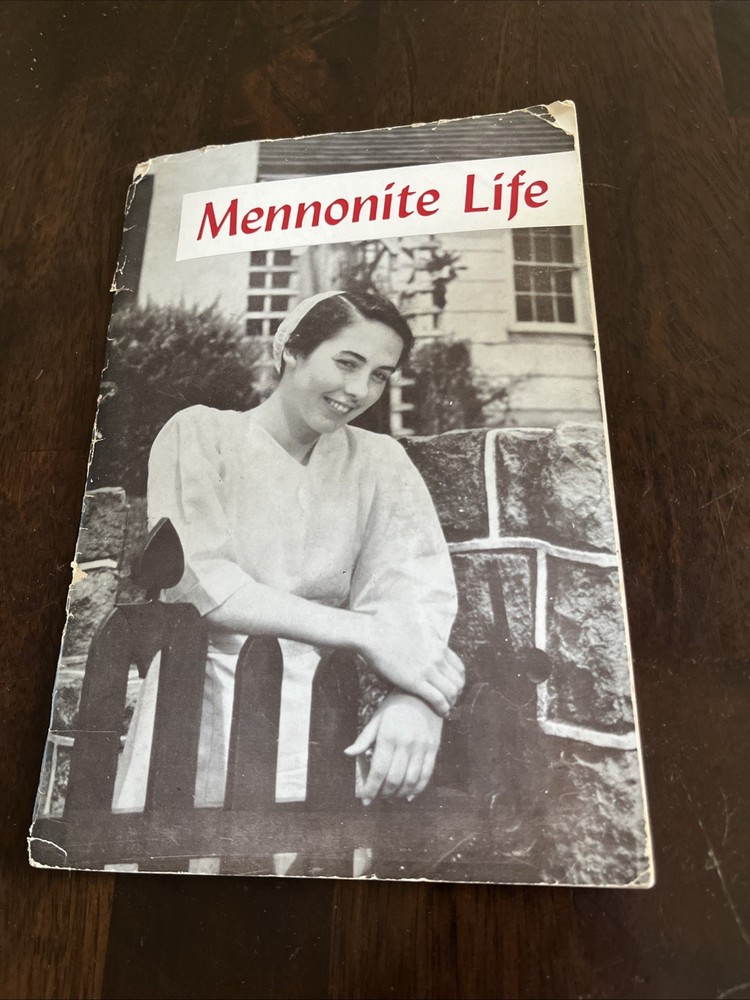 Mennonite Life by John A. Hostetler 1955 Herald Press booklet