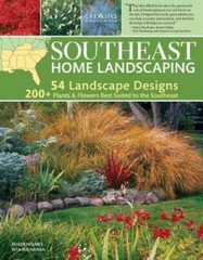 Southeast Home Landscaping, 3rd edition – Paperback By Holmes Mr., Roger – GOOD
