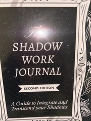 SEALED The Shadow Work Journal: a Guide to Integrate and Transcend Your Shadows