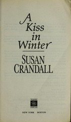 A Kiss in Winter by Crandall, Susan, Acceptable Book
