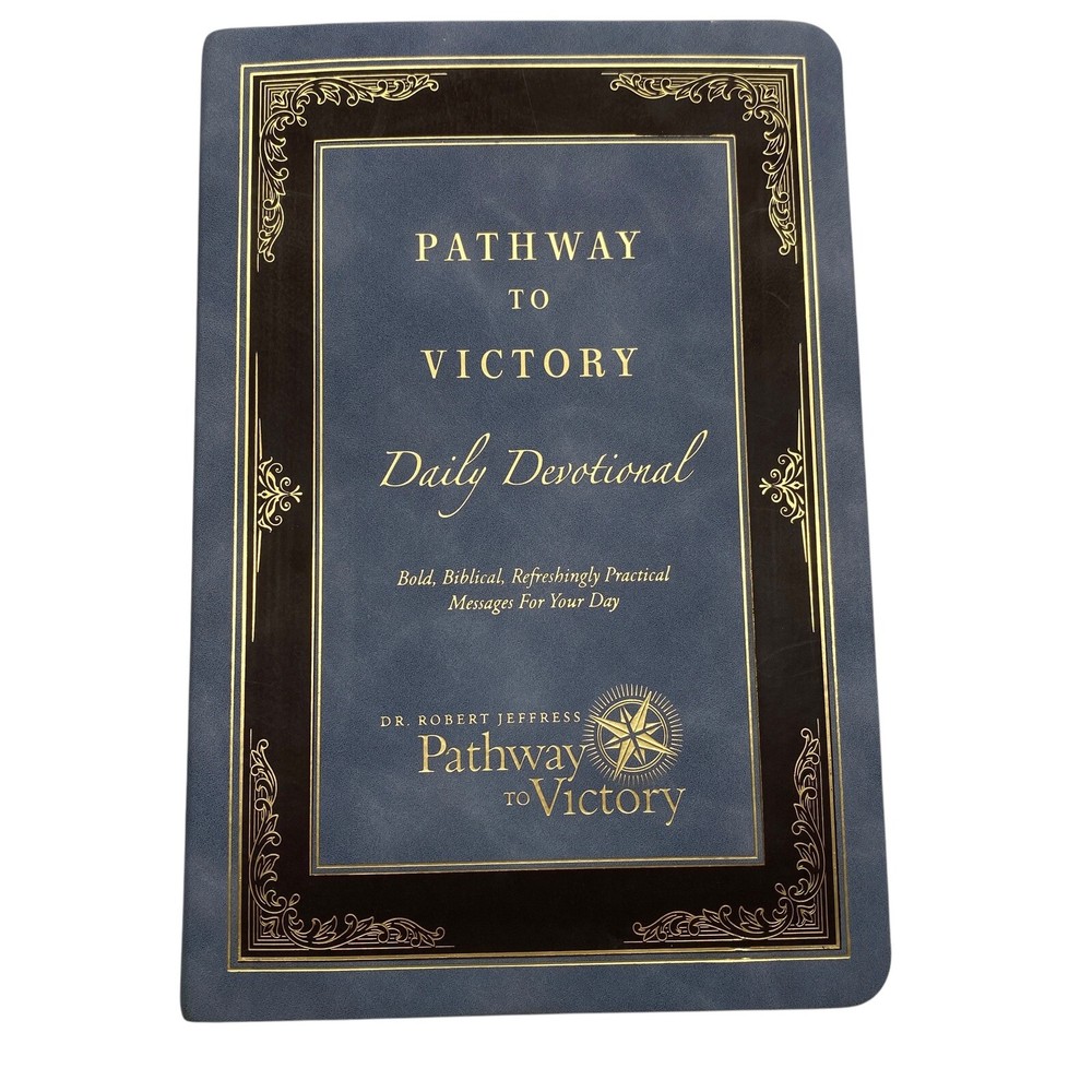 ✝️ Pathway To Victory Daily Devotional; Dr. Robert Jeffress, 2022, NASB