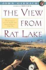 View from Rat Lake by John Gierach (1989, Trade Paperback)