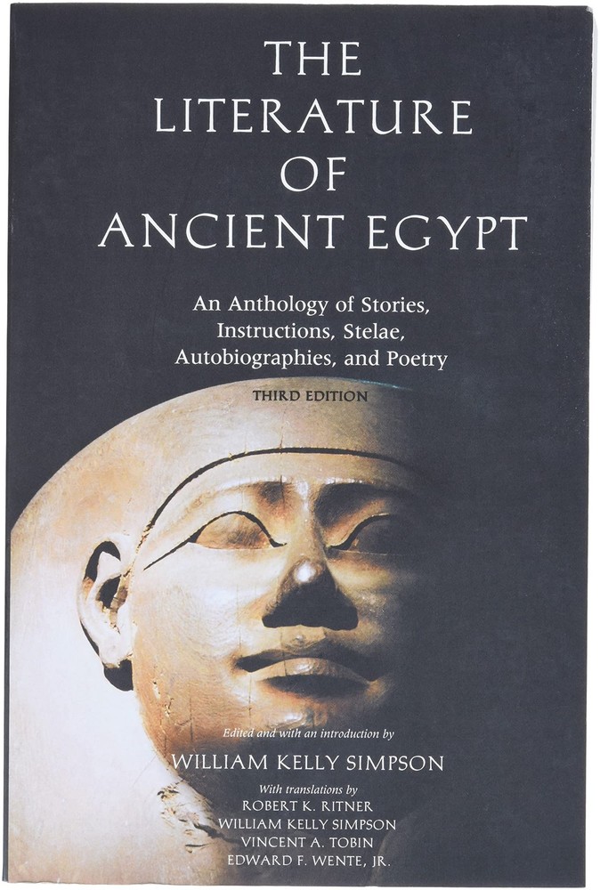 The Literature of Ancient Egypt: An Anthology of Stories, Instructions, Stel…