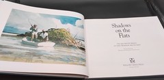 Shadows on the Flats: The Saltwater Images of Chet Reneson SIGNED
