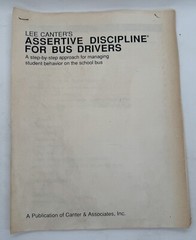 Lee Canter’s Assertive Discipline for Bus Drivers – Managing Student Behavior