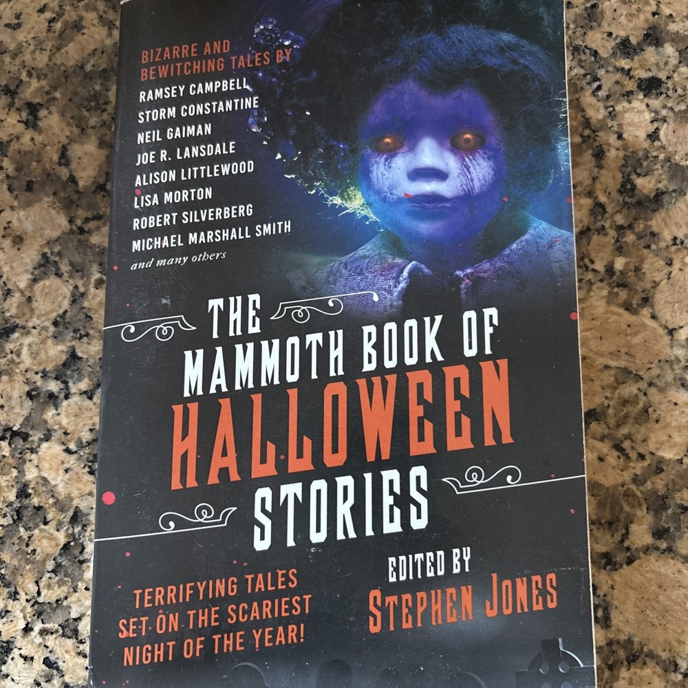 The Mammoth Book of Halloween Stories: Terrifying Tales Ed. Stephen Jones