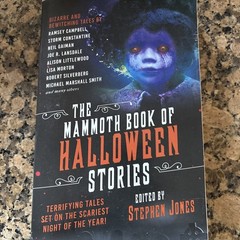 The Mammoth Book of Halloween Stories: Terrifying Tales Ed. Stephen Jones