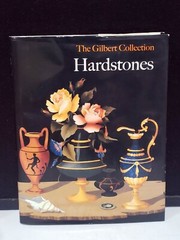 Hardstones (The Gilbert Collection) by Massinelli, Anna Maria Hardback Book