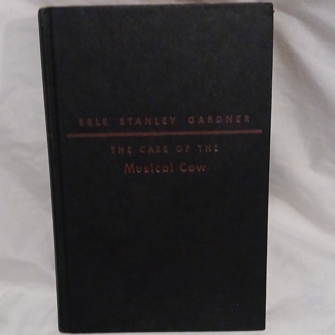 William Morrow Perry Mason The Case of the Musical Cow Erle Gardner HC 1950