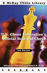 U. S. Chess Federation’s Official Rules of Chess U. S. Chess Fede