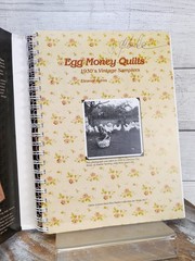 Egg Money Quilts: 1930’s Vintage Samplers by Eleanor Burns 2017
