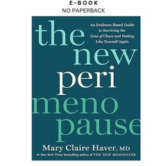 The New Perimenopause: An Evidence-Based Guide to, Mary Claire Haver MD 2026