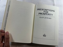 Prescriptions for Prosperity Eliot Janeway 1983 First Printing Economics Times