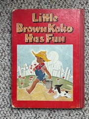 Little Brown Koko (1940) & Little Brown Koko Has Fun (1945) Hardcover Books