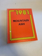 Mountain Ash 1981 Walla Walla College Yearbook Annual
