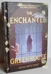 [Unread] *Signed* The Enchanted Greenhouse by Sarah Beth Durst {BookishBox Editi