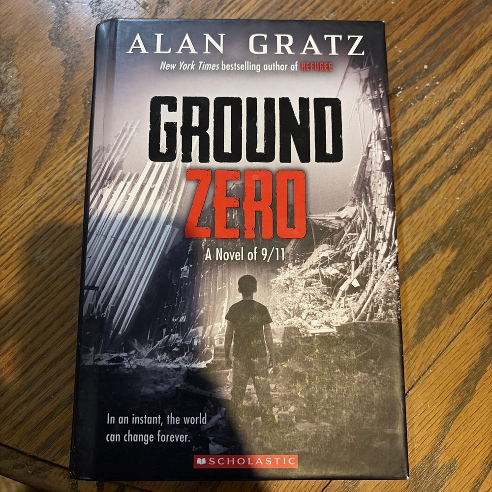 Ground Zero By Alan Gratz 1st Edition 9/11 Book Hardcover
