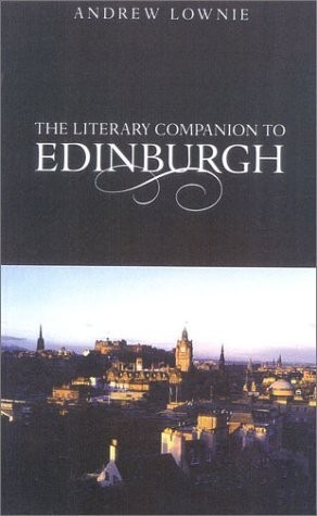Literary Companion Edinburgh – paperback Lownie, Andrew