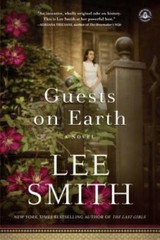 Guests on Earth: A Novel – Paperback By Smith, Lee – VERY GOOD