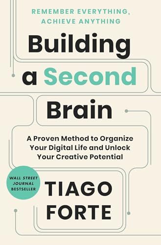 Building a Second Brain: A Proven Meth…, Forte, Tiago