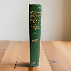 The Chemistry of Commercial Plastics (1947) ~ Reginald L. Wakeman ~ Hardcover
