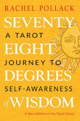 Seventy-Eight Degrees of Wisdom: A Tarot Journey to Self-Awareness (A New – GOOD