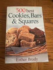 Vintage 2004 Cookies Bars Squares Cookbook Recipes Cook Book 381 Pages