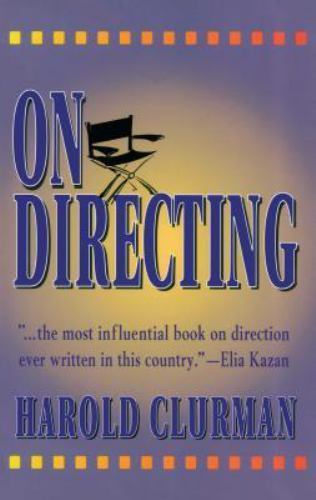 On Directing Clurman, Harold paperback Used – Very Good