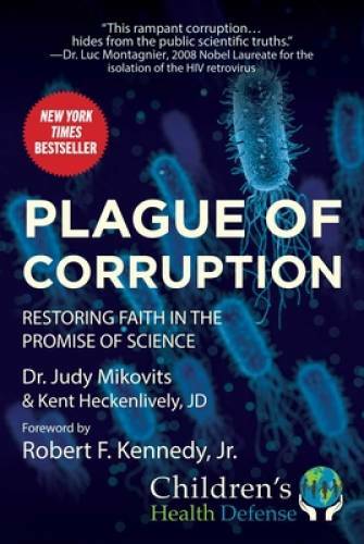 Plague of Corruption: Restoring Faith in the Promise of Science – GOOD