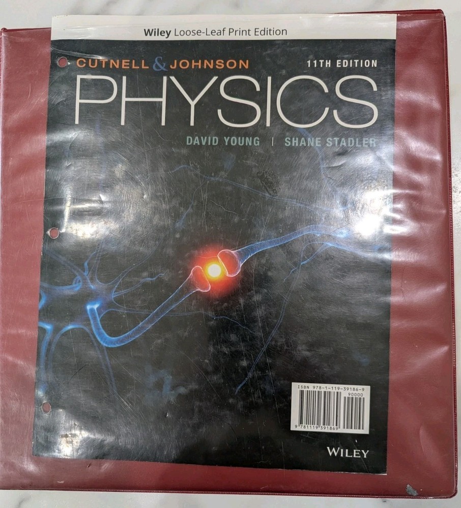 CUTNELL & JOHNSON PHYSICS 11TH.ED. BY Young Looseleaf Edition