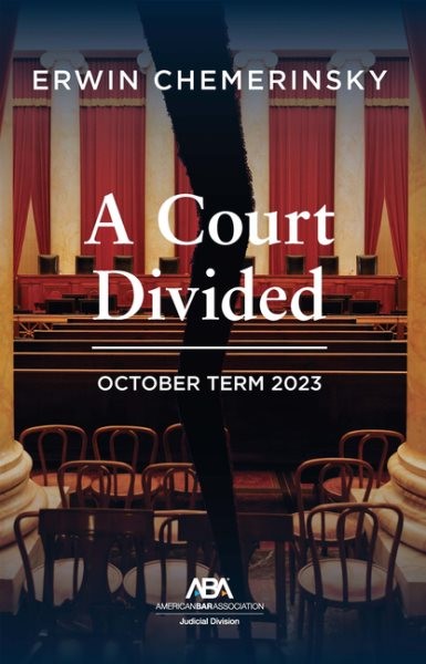 Court Divided : October Term 2023, Paperback by Chemerinsky, Erwin, Like New …