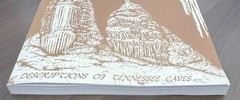 Descriptions of Tennessee Caves by Larry Matthews 2000 SC Dept of Env & Cons G