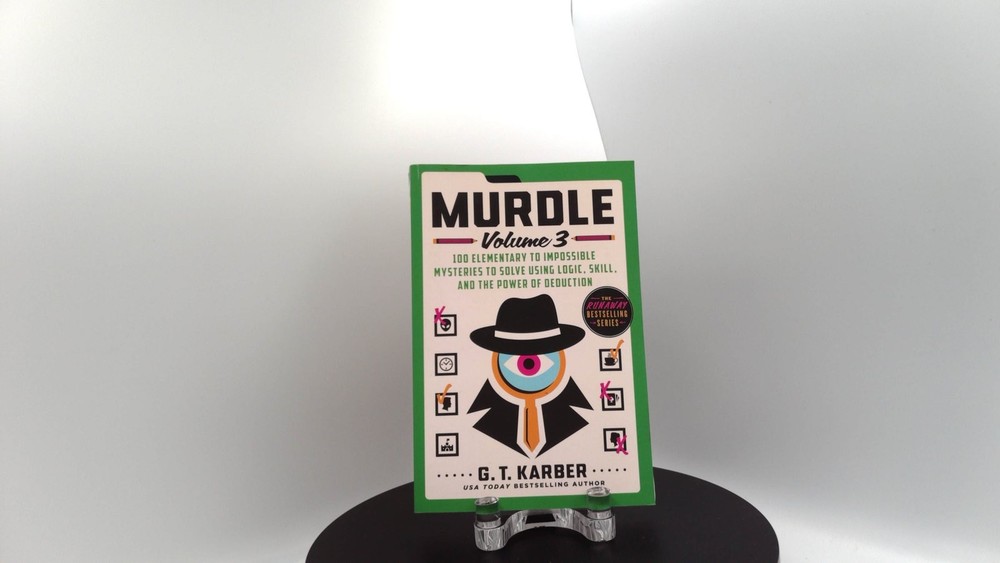 G. T. Karber – Murdle: Volume 3 100 Elementary to Imposs… – SEE DESCRIPTION