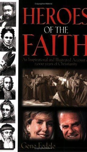 Heroes of the Faith by Gene Fedele Bridge-Logos