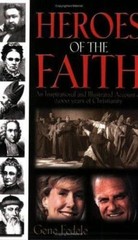 Heroes of the Faith by Gene Fedele Bridge-Logos