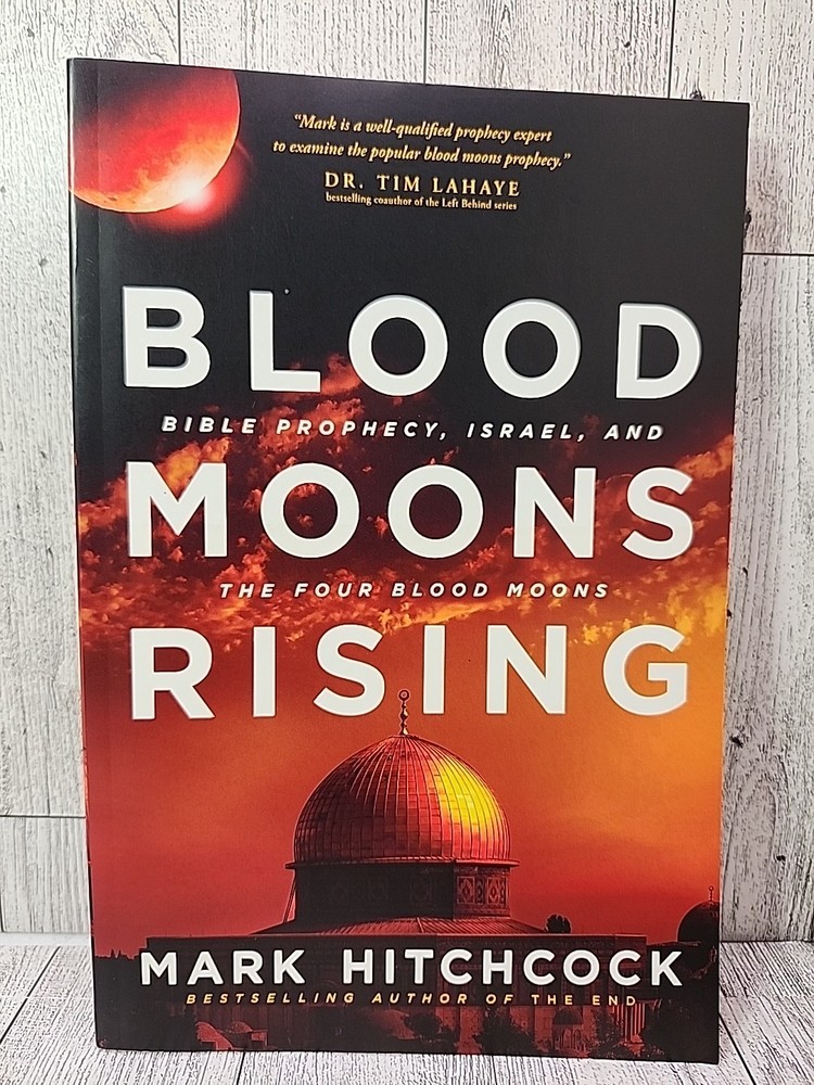 Blood Moons Rising: Bible Prophecy, Israel, and the Four Blood Moons – VERY GOOD