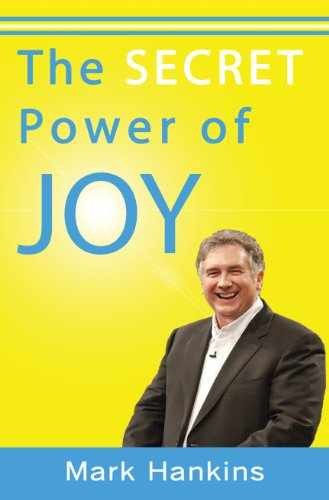 Secret Power of Joy – Paperback, by Mark Hankins – Very Good x