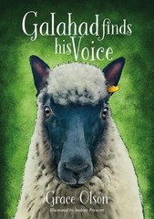 Galahad finds his Voice by Grace Olson Paperback Book